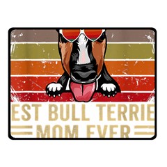 Bull Terrier T- Shirt Best Bull Terrier Moms Gift T- Shirt Fleece Blanket (small) by JamesGoode