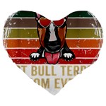 Bull Terrier T- Shirt Best Bull Terrier Moms Gift T- Shirt Large 19  Premium Flano Heart Shape Cushions Front