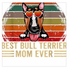 Bull Terrier T- Shirt Best Bull Terrier Moms Gift T- Shirt Square Satin Scarf (36  X 36 ) by JamesGoode