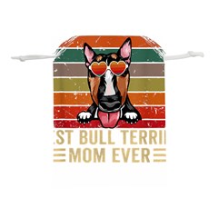 Bull Terrier T- Shirt Best Bull Terrier Moms Gift T- Shirt Lightweight Drawstring Pouch (m) by JamesGoode