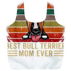 Bull Terrier T- Shirt Best Bull Terrier Moms Gift T- Shirt Full Print Recycle Bag (xxl) by JamesGoode