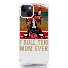 Bull Terrier T- Shirt Best Bull Terrier Moms Gift T- Shirt Iphone 14 Tpu Uv Print Case by JamesGoode