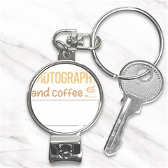 Photography T-shirtif It Involves Coffee Photography Photographer Camera T-shirt Nail Clippers Key Chain by EnriqueJohnson