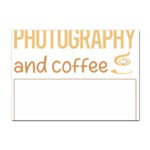 Photography T-shirtif It Involves Coffee Photography Photographer Camera T-shirt Sticker A4 (10 pack) Front