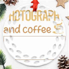 Photography T-shirtif It Involves Coffee Photography Photographer Camera T-shirt Ornament (Round Filigree)