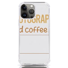 Photography T-shirtif It Involves Coffee Photography Photographer Camera T-shirt iPhone 13 Pro Max TPU UV Print Case