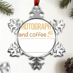 Photography T-shirtif It Involves Coffee Photography Photographer Camera T-shirt Metal Small Snowflake Ornament by EnriqueJohnson