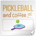 Pickleball T-shirtif It Involves Coffee Pickleball T-shirt Canvas 12  x 12  11.4 x11.56  Canvas - 1