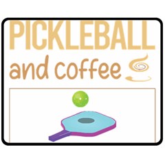 Pickleball T-shirtif It Involves Coffee Pickleball T-shirt Fleece Blanket (medium) by EnriqueJohnson