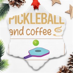 Pickleball T-shirtif It Involves Coffee Pickleball T-shirt Ornament (snowflake)