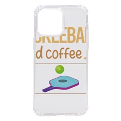 Pickleball T-shirtif It Involves Coffee Pickleball T-shirt Iphone 14 Pro Max Tpu Uv Print Case by EnriqueJohnson