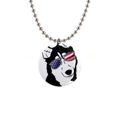 Fourth Of July T- Shirt Patriotic Husky T- Shirt 1  Button Necklace by ZUXUMI