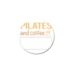 Pilates T-shirtif It Involves Coffee Pilates T-shirt Golf Ball Marker by EnriqueJohnson