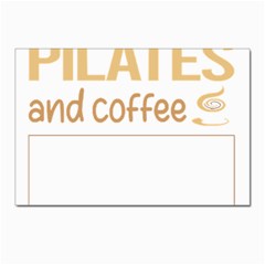 Pilates T-shirtif It Involves Coffee Pilates T-shirt Postcards 5  X 7  (pkg Of 10) by EnriqueJohnson