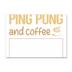 Ping Pong T-shirtif It Involves Coffee Ping Pong Table Tennis T-shirt Sticker A4 (100 Pack) by EnriqueJohnson