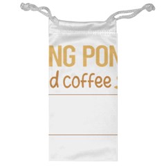 Ping Pong T-shirtif It Involves Coffee Ping Pong Table Tennis T-shirt Jewelry Bag by EnriqueJohnson