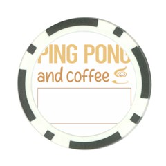 Ping Pong T-shirtif It Involves Coffee Ping Pong Table Tennis T-shirt Poker Chip Card Guard by EnriqueJohnson