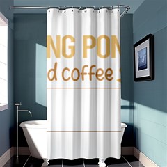 Ping Pong T-shirtif It Involves Coffee Ping Pong Table Tennis T-shirt Shower Curtain 36  X 72  (stall)  by EnriqueJohnson