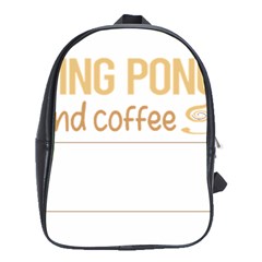 Ping Pong T-shirtif It Involves Coffee Ping Pong Table Tennis T-shirt School Bag (xl) by EnriqueJohnson