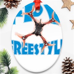 Fpv Freestyle T- Shirt F P V Freestyle Drone Racing Drawing Artwork T- Shirt (1) Ornament (oval) by ZUXUMI