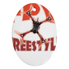 Fpv Freestyle T- Shirt F P V Freestyle Drone Racing Drawing Artwork T- Shirt (2) Ornament (oval) by ZUXUMI