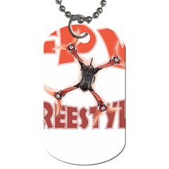 Fpv Freestyle T- Shirt F P V Freestyle Drone Racing Drawing Artwork T- Shirt (2) Dog Tag (two Sides) by ZUXUMI