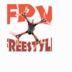 Fpv Freestyle T- Shirt F P V Freestyle Drone Racing Drawing Artwork T- Shirt (2) Small Garden Flag (two Sides) by ZUXUMI