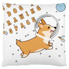 Frawing Space Dog Lover T- Shirt Cool Dog Frawing Space Dog Lover T- Shirt Large Cushion Case (One Side)