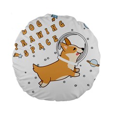 Frawing Space Dog Lover T- Shirt Cool Dog Frawing Space Dog Lover T- Shirt Standard 15  Premium Flano Round Cushions