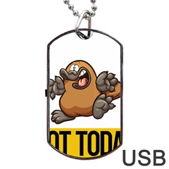 Platypus T-shirtnope Not Today Platypus 37 T-shirt Dog Tag Usb Flash (two Sides) by EnriqueJohnson