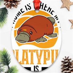 Platypus T-shirtplatypus Home T-shirt Oval Ornament (two Sides) by EnriqueJohnson