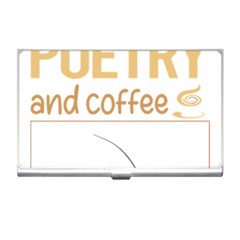 Poetry T-shirtif It Involves Coffee Poetry Poem Poet T-shirt Business Card Holder by EnriqueJohnson