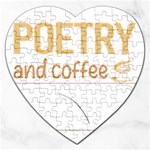 Poetry T-shirtif It Involves Coffee Poetry Poem Poet T-shirt Jigsaw Puzzle (Heart) Front