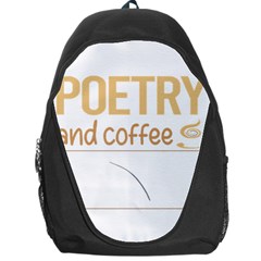 Poetry T-shirtif It Involves Coffee Poetry Poem Poet T-shirt Backpack Bag by EnriqueJohnson