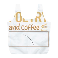 Poetry T-shirtif It Involves Coffee Poetry Poem Poet T-shirt Full Print Recycle Bag (l) by EnriqueJohnson