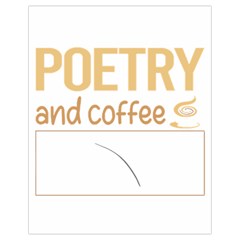 Poetry T-shirtif It Involves Coffee Poetry Poem Poet T-shirt Drawstring Bag (small) by EnriqueJohnson