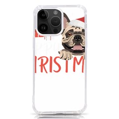 French Bulldog T- Shirt French Bulldog Merry Christmas T- Shirt (2) Iphone 14 Pro Max Tpu Uv Print Case by ZUXUMI