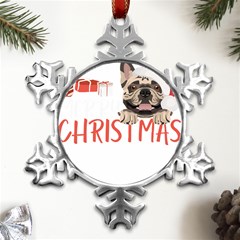 French Bulldog T- Shirt French Bulldog Merry Christmas T- Shirt (2) Metal Small Snowflake Ornament by ZUXUMI