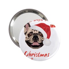 French Bulldog T- Shirt French Bulldog Merry Christmas T- Shirt 2 25  Handbag Mirrors by ZUXUMI