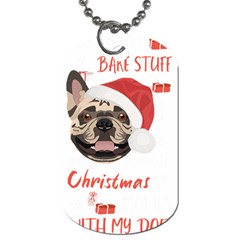 French Bulldog T- Shirt French Bulldog Merry Christmas T- Shirt Dog Tag (one Side) by ZUXUMI