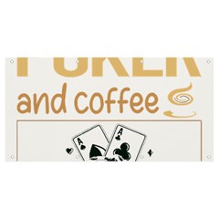 Poker T-shirtif It Involves Coffee Poker T-shirt Banner And Sign 8  X 4 