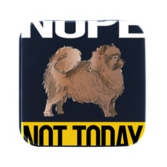 Pomeranian T-shirtnope Not Today Pomeranian 24 T-shirt Square Metal Box (black) by EnriqueJohnson