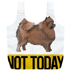 Pomeranian T-shirtnope Not Today Pomeranian 24 T-shirt Full Print Recycle Bag (xxl) by EnriqueJohnson