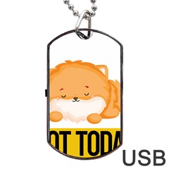 Pomeranian T-shirtnope Not Today Pomeranian 31 T-shirt Dog Tag Usb Flash (one Side) by EnriqueJohnson