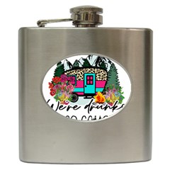 Funny Camping Sayings T- Shirt Funny Camping T- Shirt Hip Flask (6 Oz) by ZUXUMI