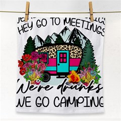 Funny Camping Sayings T- Shirt Funny Camping T- Shirt Face Towel by ZUXUMI