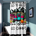 Funny Camping Sayings T- Shirt Funny Camping T- Shirt Shower Curtain 36  x 72  (Stall)  Curtain(36 X72 )