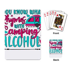 Funny Camping Sayings T- Shirt You Know What Rhymes With Camping  Alcohol T- Shirt Playing Cards Single Design (rectangle) by ZUXUMI