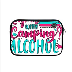 Funny Camping Sayings T- Shirt You Know What Rhymes With Camping  Alcohol T- Shirt Apple Macbook Pro 15  Zipper Case by ZUXUMI