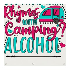 Funny Camping Sayings T- Shirt You Know What Rhymes With Camping  Alcohol T- Shirt Banner And Sign 3  X 3  by ZUXUMI